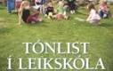 Tónlist í leikskóla - Sigríður Pálmadóttir